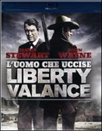 L' uomo che uccise Liberty Valance (Blu-ray)