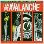 I Am the Avalanche