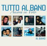 Tutto Al Bano...Ancora in volo