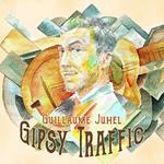 Guillaume Juhel - Gipsy Traffic