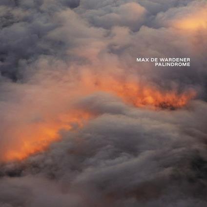 Palindrome - Vinile LP di Max De Wardener