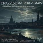 Per l'Orchestra di Dresda vol.1