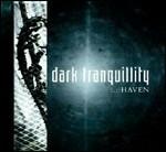 Haven (Reissue) - CD Audio di Dark Tranquillity