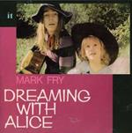 Dreaming with Alice