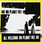 All Welcome On Planet Ree-Vo (Coloured Vinyl)