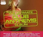 The Ultimate Club Anthems Album