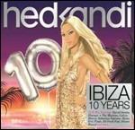 Hed Kandi Ibiza 10 Years