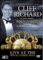 Cliff Richard. Bold as Brass. Live at the Royal Albert Hall (Blu-ray)