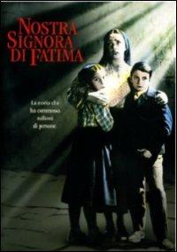 Nostra Signora di Fatima di John Brahm - DVD