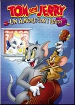 Tom & Jerry. Un amore con i baffi