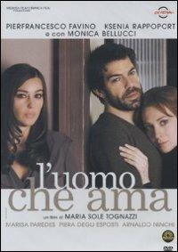 L' uomo che ama di Maria Sole Tognazzi - DVD