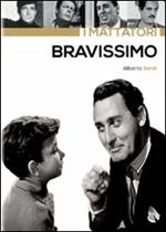 Bravissimo