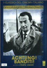 Achtung! Banditi! di Carlo Lizzani - DVD