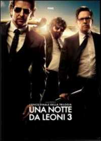 Film Una notte da leoni 3 Todd Phillips