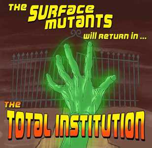 CD The Total Institution Surface Mutants
