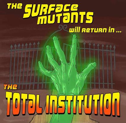 The Total Institution - CD Audio di Surface Mutants
