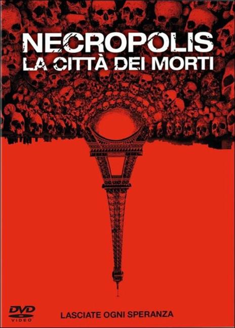 Necropolis. La città dei morti di John Erick Dowdle - DVD