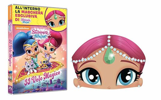 Shimmer & Shine. Il volo magico. Carnevale Collection (DVD + Maschera) di Fred Osmond - DVD - 2