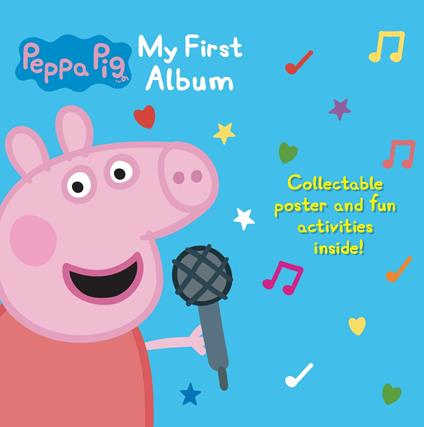 Peppa Pig. My First Album (Colonna Sonora) - CD | laFeltrinelli