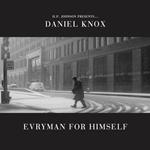 Evryman for Himself (Coloured Vinyl)