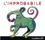 L'improbabile