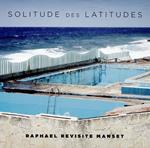 Solitudes des latitudes