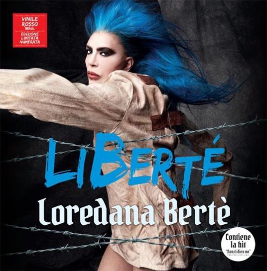 LiBerté (Red Coloured Vinyl) - Vinile LP di Loredana Bertè