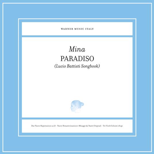 Paradiso (Lucio Battisti Songbook) (Limited Edt.Numerato Vinile Bianco) - Vinile LP di Mina