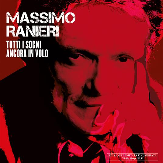 Tutti i sogni ancora in volo (Blue Coloured Vinyl) - Vinile LP di Massimo Ranieri
