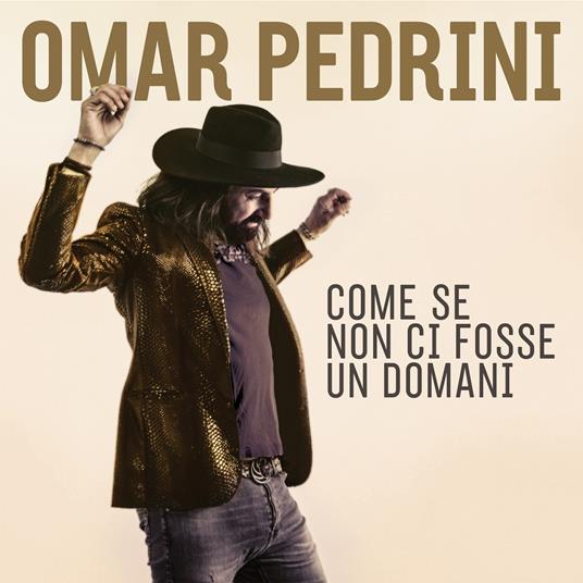 Come se non ci fosse un domani - CD Audio di Omar Pedrini