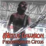 Pandemonium Circus - CD Audio di Steve Dawson