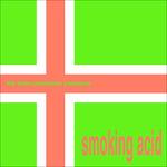 Smoking Acid Ep - Vinile LP di Brian Jonestown Massacre