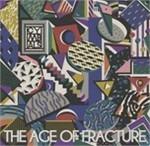 Age of Fracture