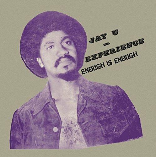 Enough Is Enough - Vinile LP di Jay-U Experience