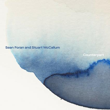 Counterpart - CD Audio di Stuart McCallum,Sean Foran