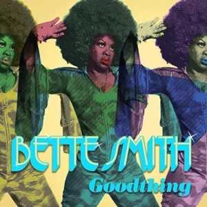 Vinile Goodthing (Gold Vinyl) Bette Smith