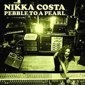 Vinile Pebble To A Pearl Nikka Costa