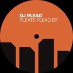 Pleads Pleat Ep