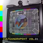 Cultgangrapsh!t Vol.1