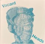 Vacant Heads - Vacant Heads (Ep 12