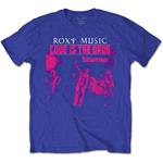 Roxy Music: Love Is The Drug (T-Shirt Unisex Tg. S)