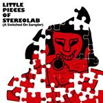 Little Pieces Of Stereolab - A Switched On