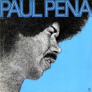 Vinile Paul Pena Paul Pena