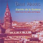 Dale Harris: Espiritu De La Guitarra - Guitar Music From Spain And Paraguay