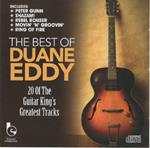 The Best Of Duane Eddy (20 Of The Guitar King'S Greatest Tracks)
