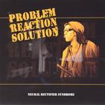 Problem Reaction Solution