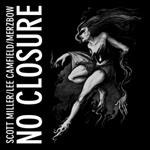 No Closure