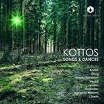 Kottos: Songs & Dances