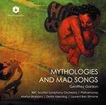 Mythologies & Mad Songs