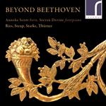 Anneke Scott / Steven Devine: Beyond Beethoven